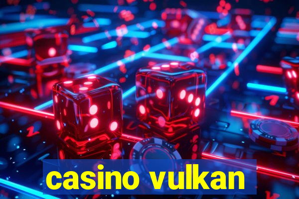 casino vulkan